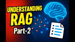 Understanding RAG Part - 2