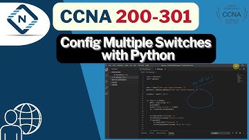 Free CCNA (NEW) | Config Multiple Switches  with Python | Video 94 | CCNA 200-301 Complete Course