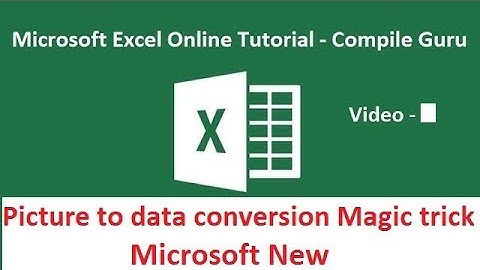 Convert printed data into spreadsheet | image into Excel | Microsoft’s new feature| Image to text