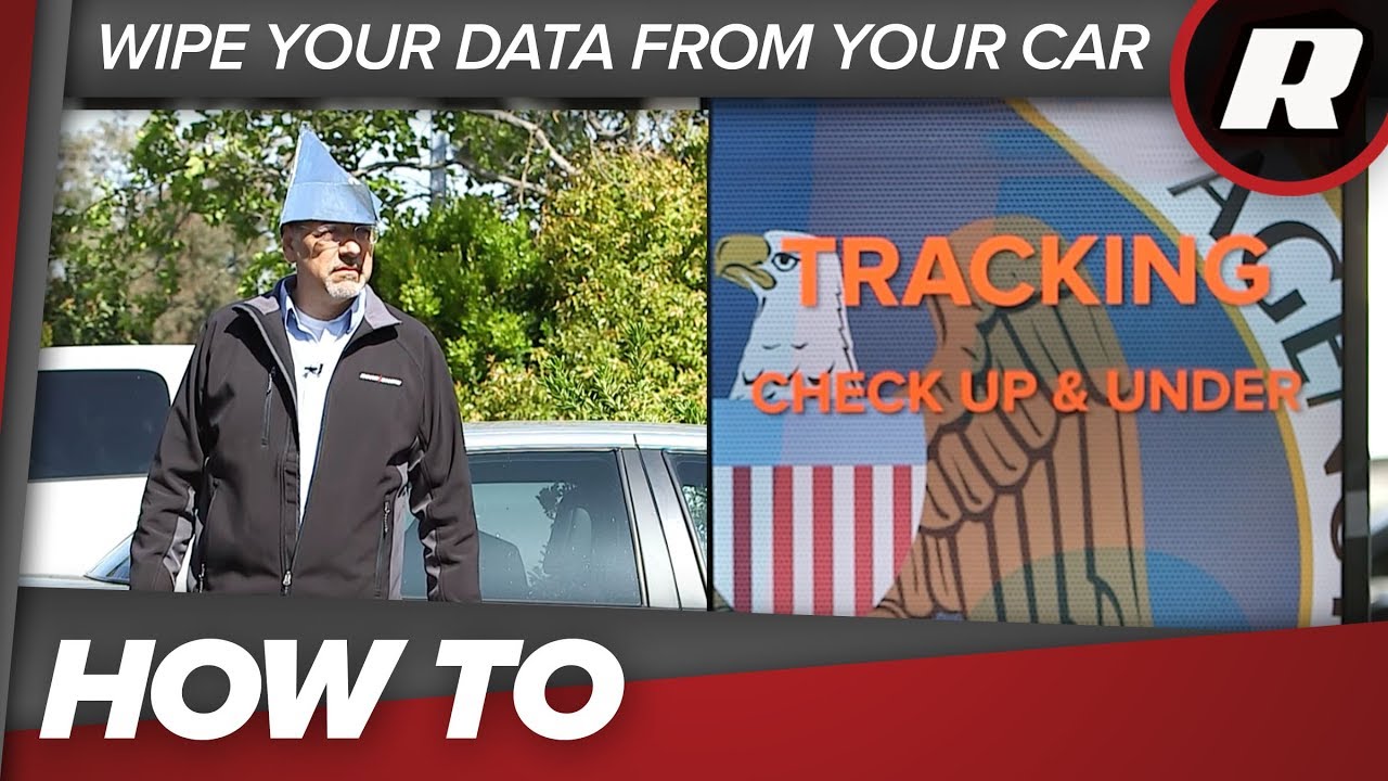 How To: Wipe Your Data from Your Car