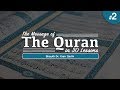 The message of the quran  part 2 surah baqarah  shaykh dr yasir qadhi