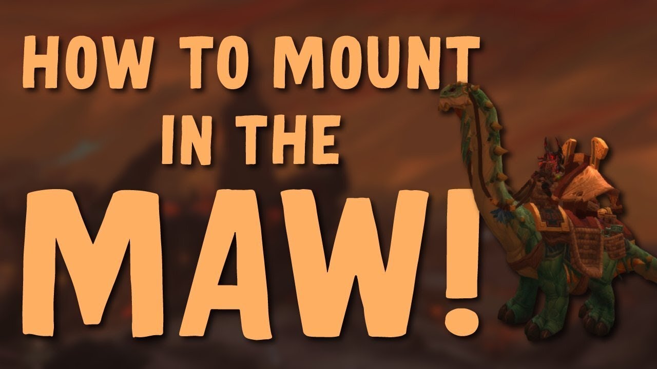 How To Mount In The Maw! Patch 9.1 World of Warcraft Shadowlands YouTube