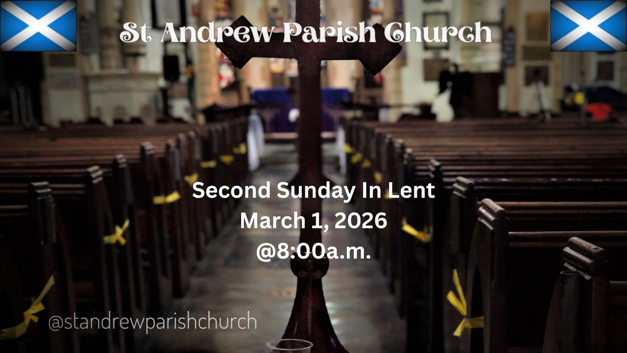 St. Andrew Live:  Second Sunday in Lent