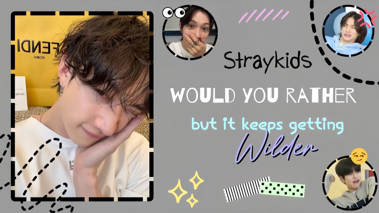 Stray Kids Would You Rather, But the Questions keep getting WILDER💀🔞