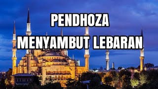 PENDHOZA - MENYAMBUT LEBARAN • LIRIK