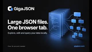 GigaJSON Demo — Large JSON Files, Free Tools & Browser Extensions