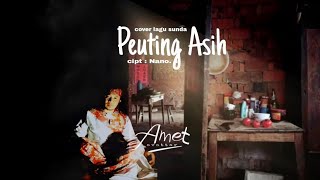 AYA NYERIAN ‼️ PEUTING ASIH   LIRIK