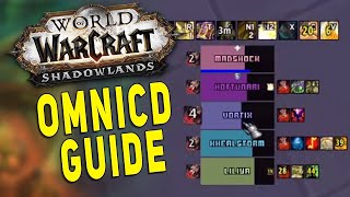 Shadowlands MUST HAVE ADDON - OmniCD Setup Guide Best Tracker & Bar! WoW - YouTube