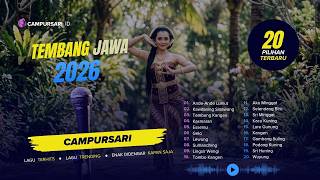 Nostalgia Campursari Syahdu 🎵 Lagu Jawa Pilihan yang Selalu Enak Didengar Kapan Saja