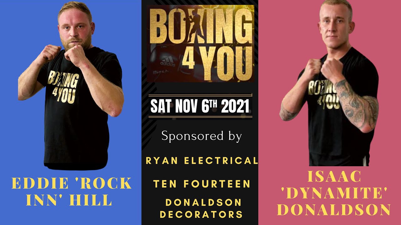 EDDIE HILL -V-  ISAAC DONALDSON - LEFT JAB PROMOTIONS  