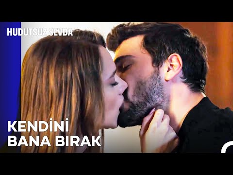 Halil İbrahim ve Zeynep Birlikte Oldu - Hudutsuz Sevda 18. Bölüm