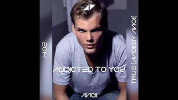 Thumbnail of @avicii - Addicted To You (Avicii by Avicii)