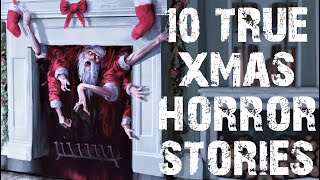 10 TRUE Disturbing Christmas Scary Stories | Scary Stories To Fall Asleep To