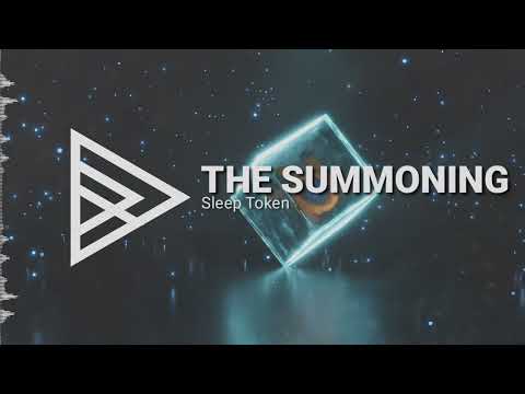 Sleep Token - The Summoning [HQ]