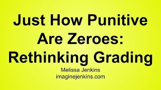 Famous Just How Punitive are Zeroes? Rethinking My Grading Policy. Making Big Changes. Net Worth