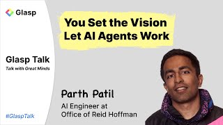 Parth Patil: Inside Reid AI — Building Digital Clones &amp; Agent Workflows | Glasp Talk #60
