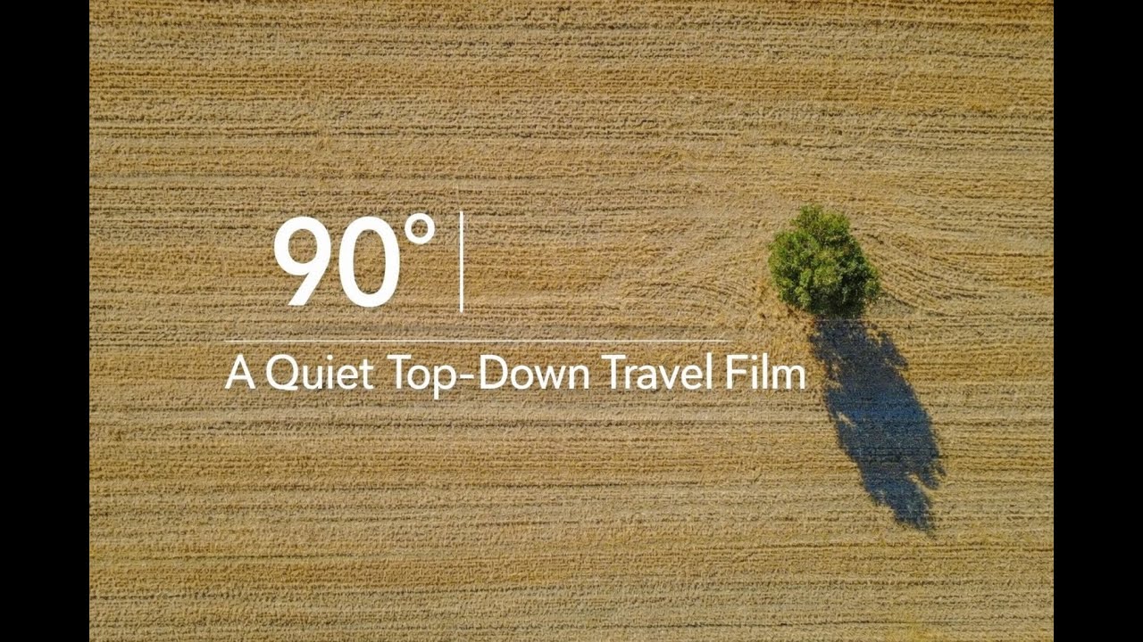 90° | A Quiet Top-Down Travel Film