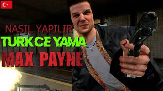 MAX PAYNE 1 - Türkçe Yama Nasıl Yapılır (Basit ve Güncel)