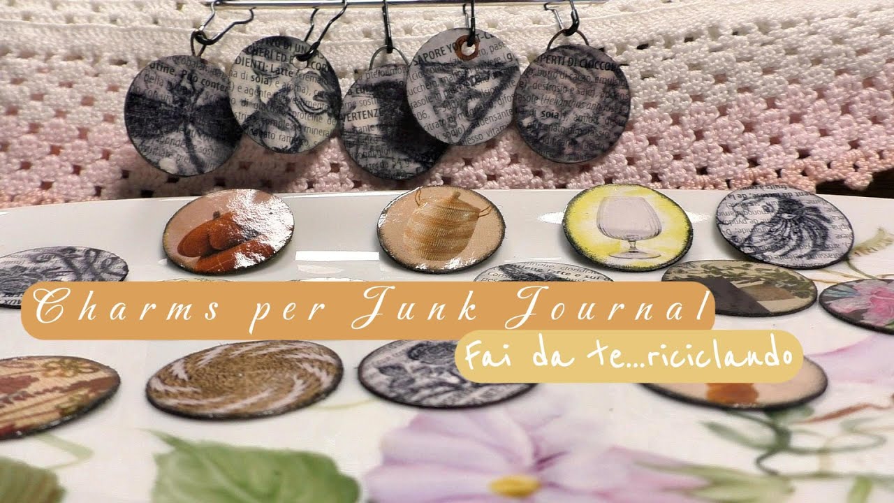 DIY Charms per junk journal | Fai da te...riciclando