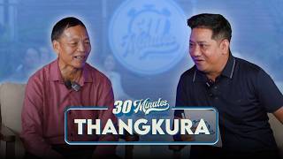 Pu B. Lalthlengliana, Thangkura ti a kan hriat lar | 30 minutes with Akima | S2 Ep 17 News