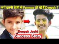 Deepak joshi life story  biography  lifestyle  tik tok