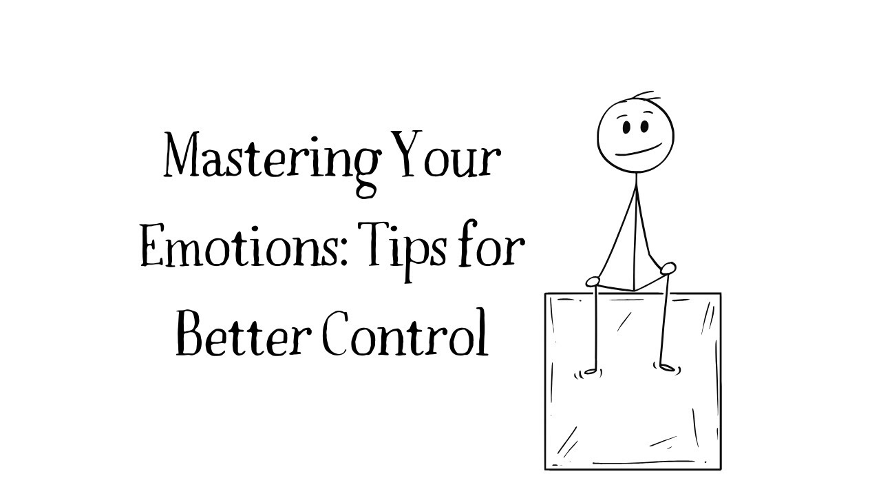 How to Control Your Emotions and Feelings: Simple Strategies - YouTube