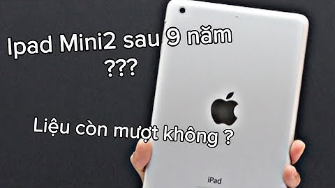 Đánh giá chi tiết ipad mini 2 năm 2024