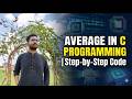 HSC ICT Chapter 5 | Average of Three Numbers in C programming