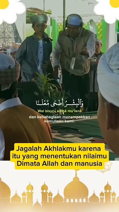 Akhlak mulia #akhlak.
