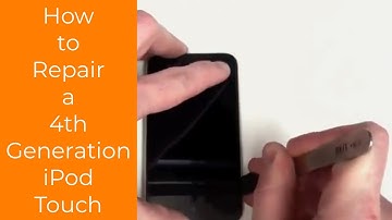 How to Repair a 4th Generation iPod Touch