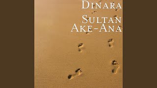 Ake-Ana - Dinara Sultan