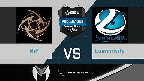 CS:GO - NiP vs Luminosity @Cobblestone BO3 Demi finale ESL PRO League Season 3 finals 14-05-2016