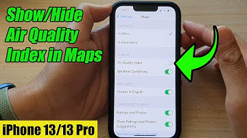 iPhone 13/13 Pro: How to Show/Hide Air Quality Index in Maps
