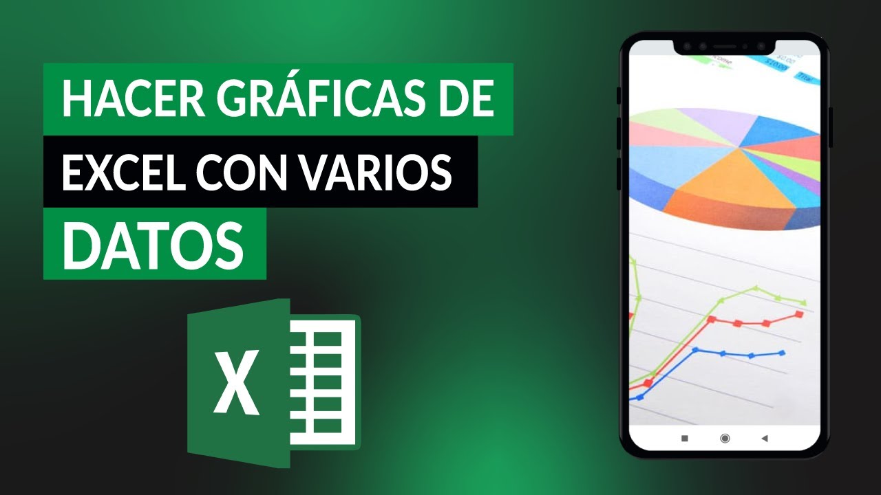 Cómo hacer gráficas en EXCEL con varios datos fácilmente YouTube