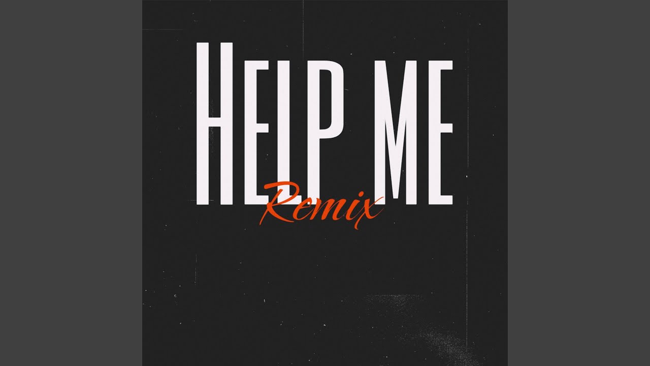 Watch Help me on YouTube Watch Help me on YouTube