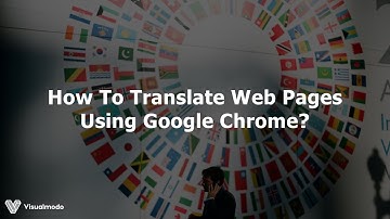 How To Completely Translate Pages Using Google Chrome?