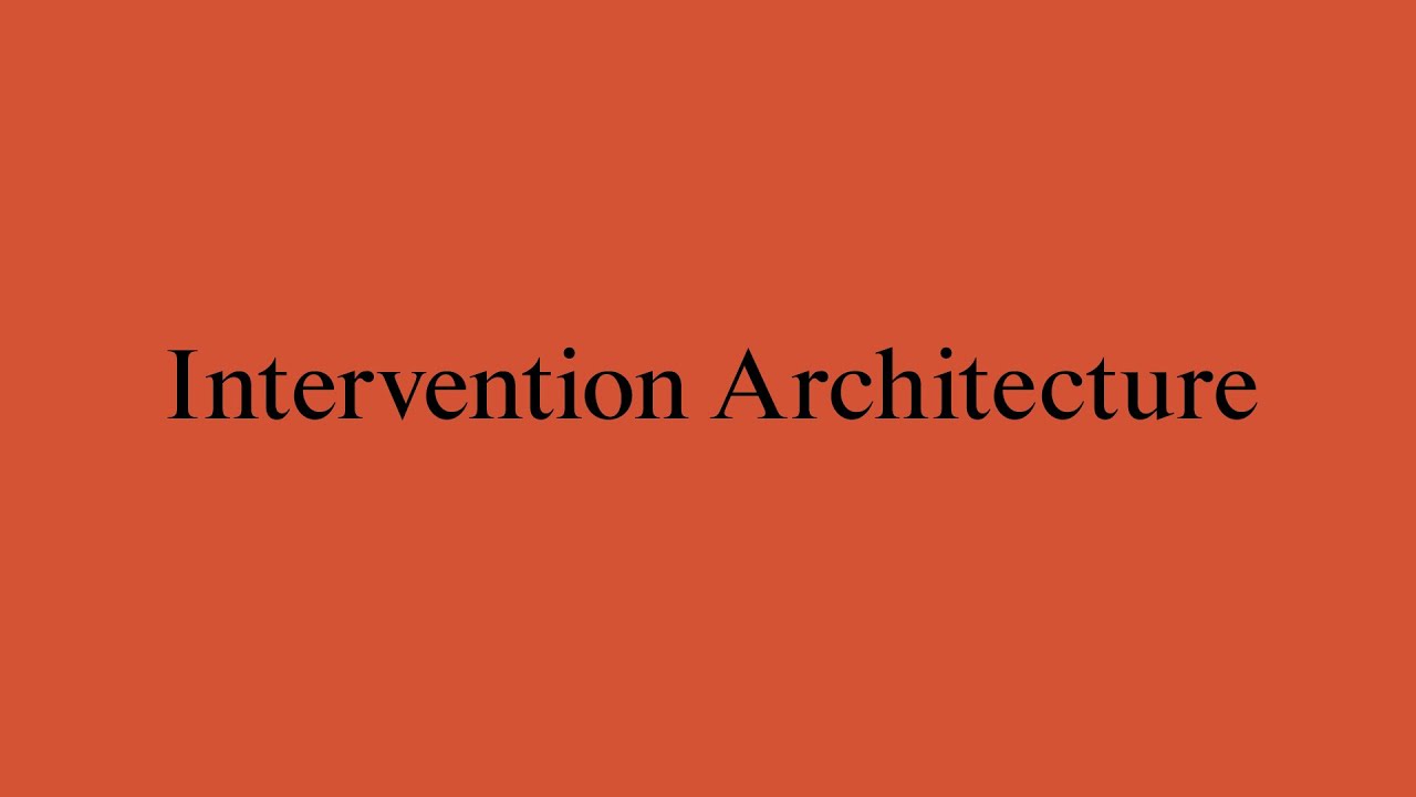 New Architects 4: Intervention Architecture
