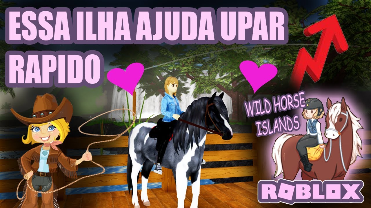 MINHA ILHA FAVORITA PARA UPAR! - wild horse islands / ROBLOS