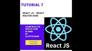 Tutorial-7 React router dom v6 in Hindi
