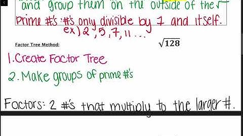 Simplifying radicals using the factor tree method