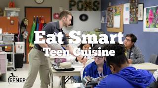 Teen Cuisine- Eat Smart