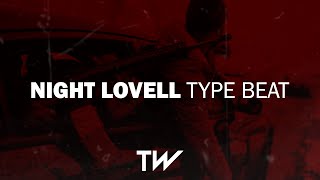 [FREE] Night Lovell Type Beat 2019 