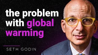 Seth Godin On AI, Industrial Capitalism and Solving the Climate Crisis