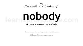 NOBODY definition and meaning