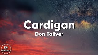 Don Toliver - Cardigan [Lyrics]