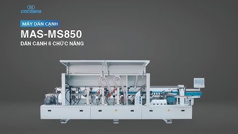 CNC DANA - MÁY DÁN CẠNH 6 CHỨC NĂNG MAS MS850 | 0912879393