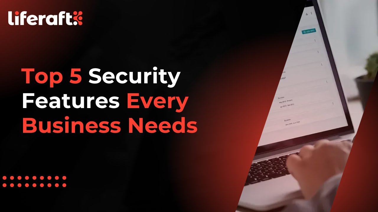 Top Five Security Features Every Business Needs - YouTube