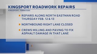 Kingsport to close lane on N Eastman Rd. for repairs