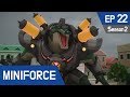 Miniforce Season2 EP22 Ravenous Croaker Pt  2 (English Ver)