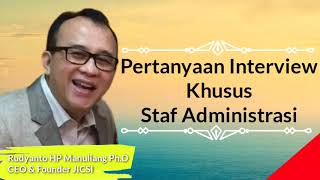 Pertanyaan Interview Khusus Staff Administrasi